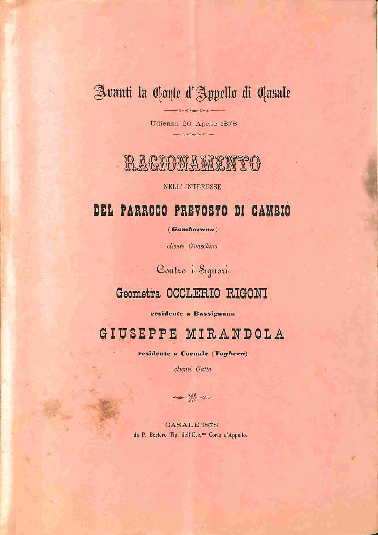 Ragionamento nell'interesse del parroco prevosto di Cambiò (Gambarana)...contro i signori Geometra Occlerio Rigoni...Giuseppe Mirandola